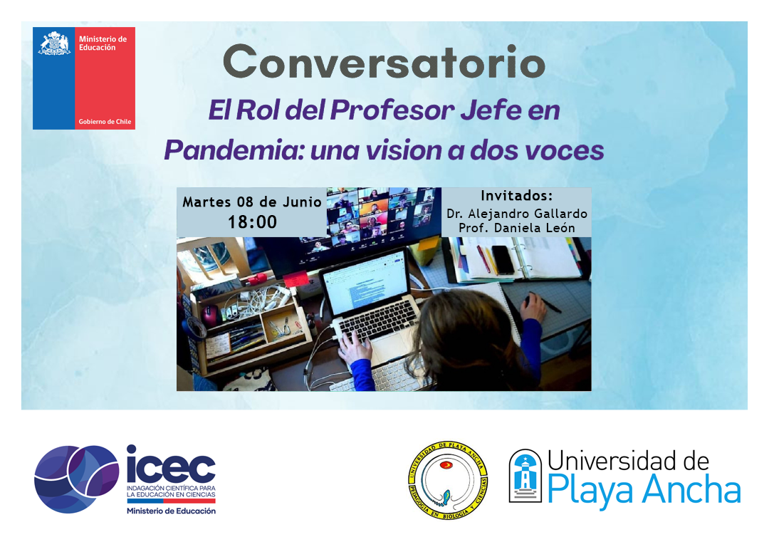 Conversatorio “El Rol del Profesor Jefe en Pandemia: Una Visión a Dos Voces” Programa ICEC Universidad de Playa Ancha